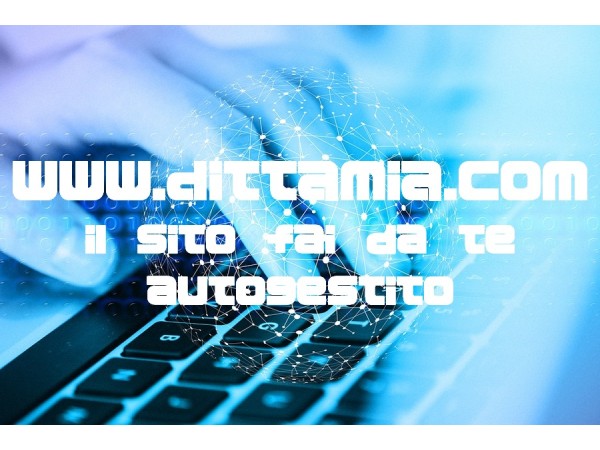 SiteWeb DITTAMIA  Il fai da te autogestibile